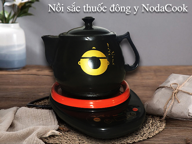 noi sac thuoc dong y NodaCook